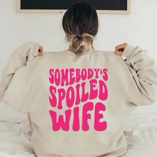 Somebody's Spoiled Wife Shirt, Back Print Shirt For Women, Funny Gift For Wife, Cool Wife Club Tee, Unisex Crewneck...