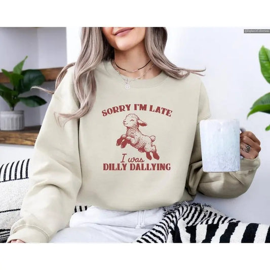Sorry I'm Late I Was Dilly Dallying Baby Lamb Sheep Sweatshirt Hoodie T-Shirt, Cute Vintage Sheep Shirt, Funny Animal...