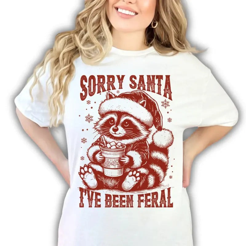 Sorry Santa I've Been Feral T-Shỉt, Christmas Raccoon Tee, Funny Christmas shirt, Retro Holiday Raccoon Hoodie, Sweatshirt
