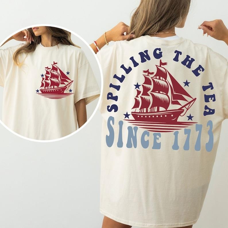 Spilling The Tea Since 1773 , American Freedom T-Shirts, Hoodie, Sweatshirt | WearSparks.com