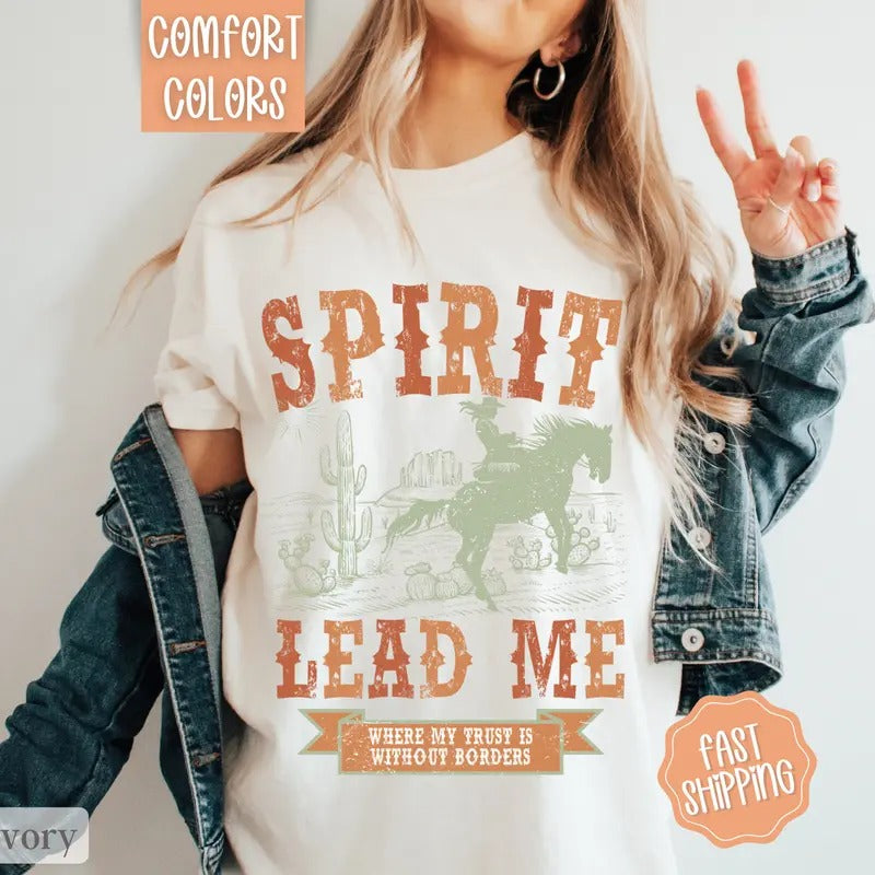 Spirit lead me shirt, Christian Tshirts, Religious Shirt Hoodie, Sweatshirt | WearSparks.com