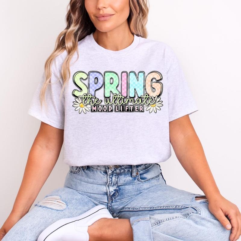 Spring The Ultimate Mood Lifter DTF Transfers - THIS IS NOT A SHIRT Hoodie, Sweatshirt | WearSparks.com