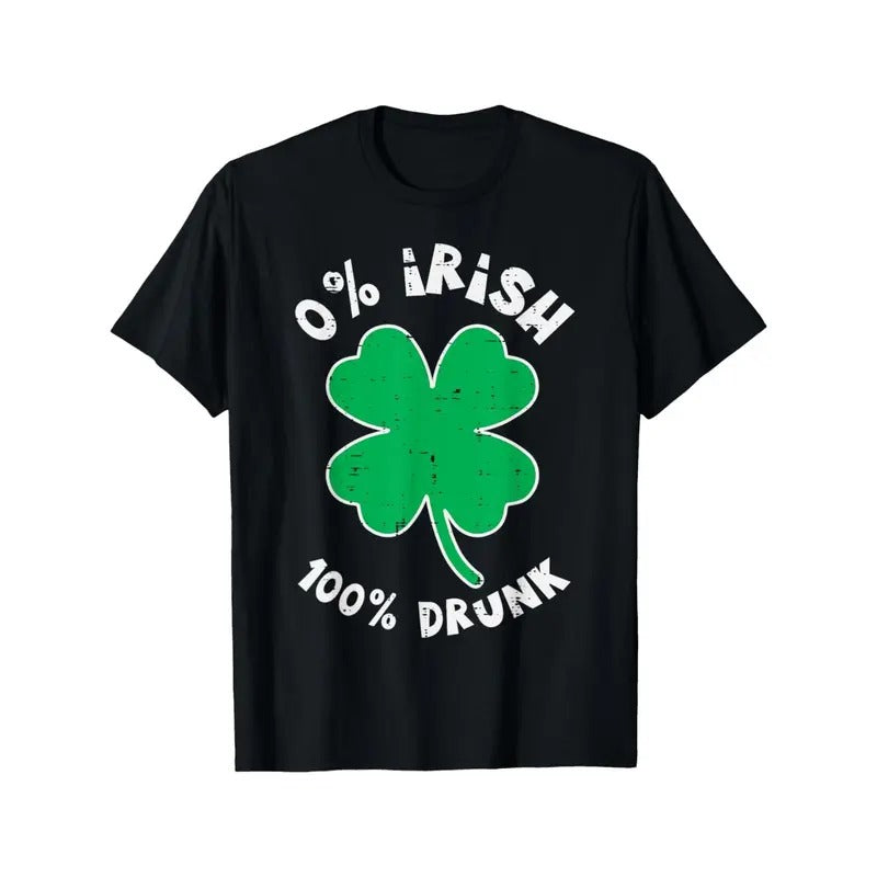 St Patricks Day 0 Percent Irish Saint Paddys Dad Men Women T-Shirt made in usa Hoodie, Sweatshirt | WearSparks.com