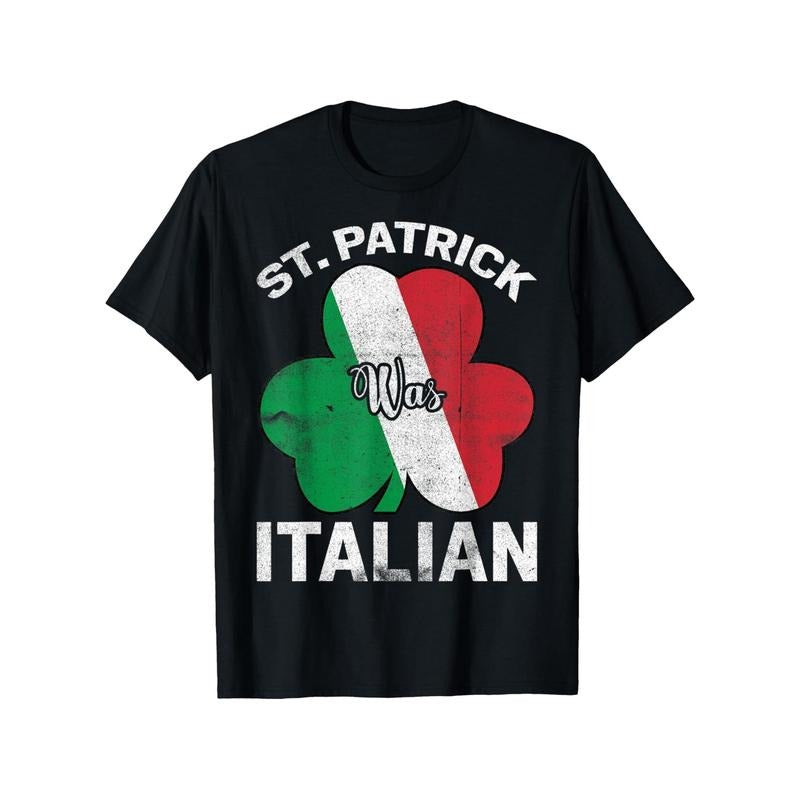 St. Patrick's Day Italian Pride T-Shirt - 100% Cotton, Unisex for Men & Youngsters, Fun Clover Design with "St. Patrick...