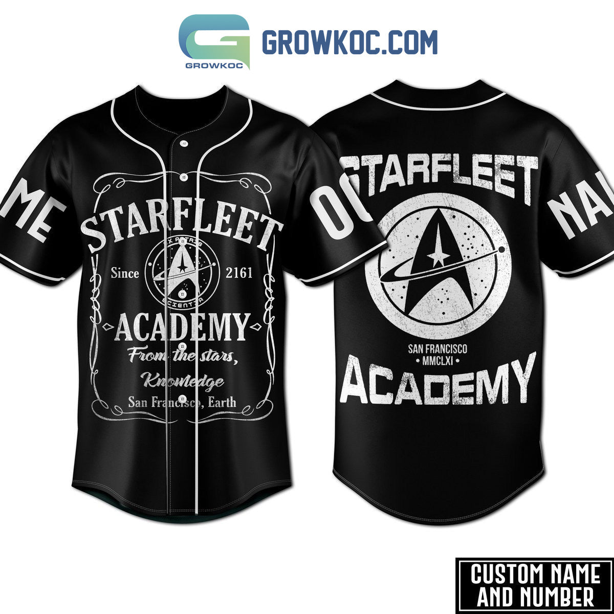 Starfleet Academy From The Stars Knowledge Black Design Personalized Baseball Jersey