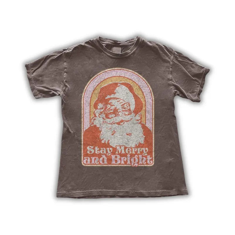 Stay Merry and Bright Santa T-Shirt - Retro Christmas Graphic Tee - Retro Santa Claus Holiday Shirt