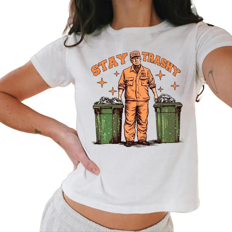 Stay Trashy Trump Baby Tee, Trump 2024 Baby Tee, Take America Back, President Trump, Make Liberals Cry Baby Tee Casual...