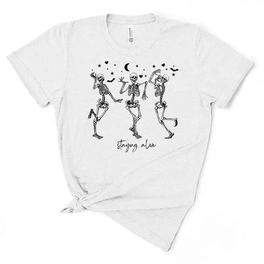 Staying Alive Skeleton T-shirt  - Women's T-Shirt - Soft & Breathable Cotton, Unisex Sizing