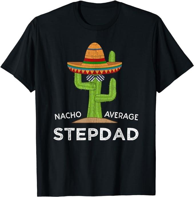 Stepdad T Shirt, Gifts For Stepdad, Fun Hilarious Stepfather Humor Funny Stepdad T-Shirt Menswear, Father's Day Shirt...
