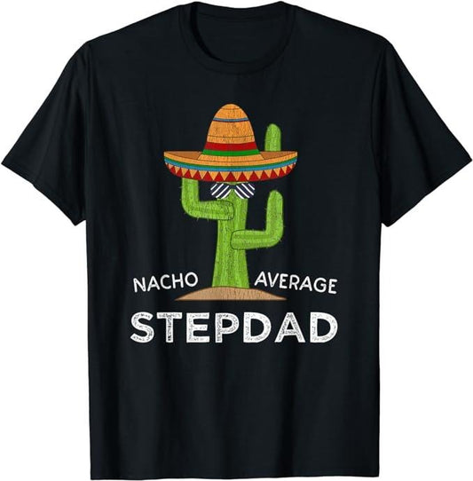 Stepdad T Shirt, Gifts For Stepdad, Fun Hilarious Stepfather Humor Funny Stepdad T-Shirt Menswear, Father's Day Shirt...