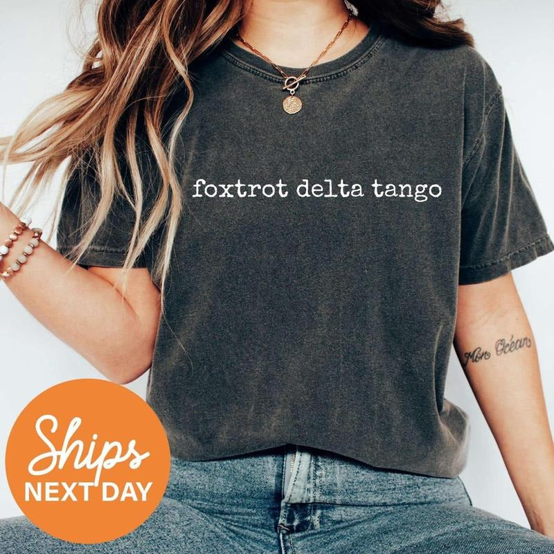 Subtle Anti Trum Shirt, FDT Shirt, Foxtrot Delta Tango T Shirt, Liberal Shirt, Gift for Democrat, Feminist Shirt,...