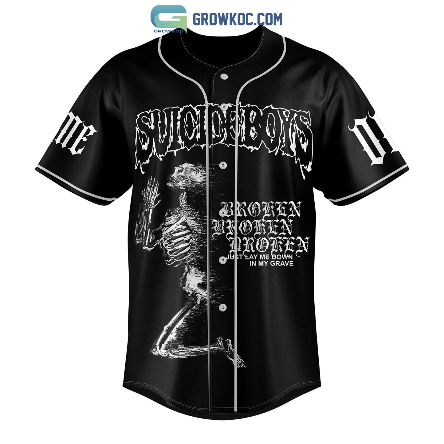 Suicideboys Broken Just Lay Me Down In My Grave Personalized Baseball Jersey