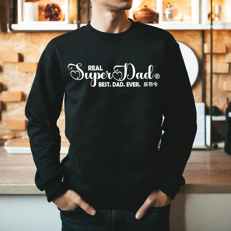 Super Dad Sweatshirt, Father's Day Gift Idea, Best Daddy Sweater, Cool Dad Hoodie, Funny Dad Shirt, Gift For Dad,...