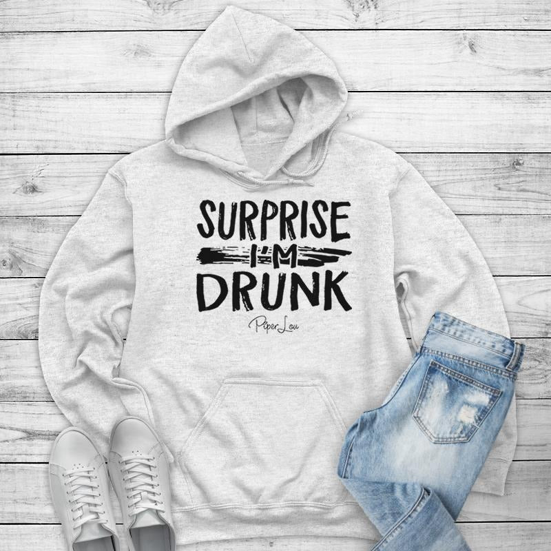 Surprise I'm Drunk Hoodie T-Shirts, Sweatshirt | WearSparks.com