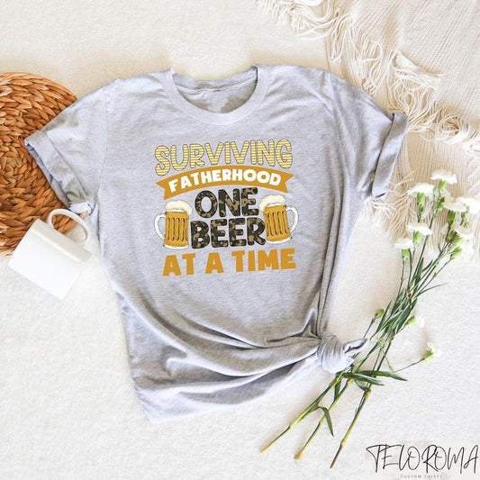 Surviving Fatherhood One Beer At A Time, Fatherhood Shirt, Beer Lover Dad Shirt, Cool Dad Shirt, Father's Day Gift,...