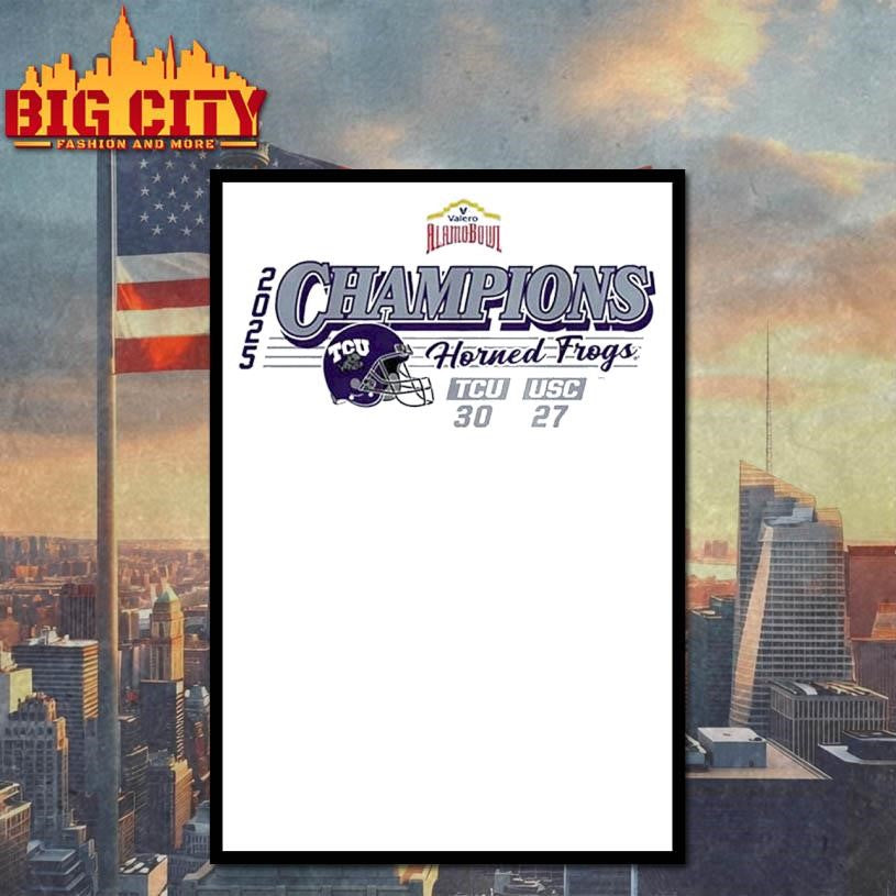 TCU Horned Frogs 2025 Valero Alamo Bowl Champions Shirt