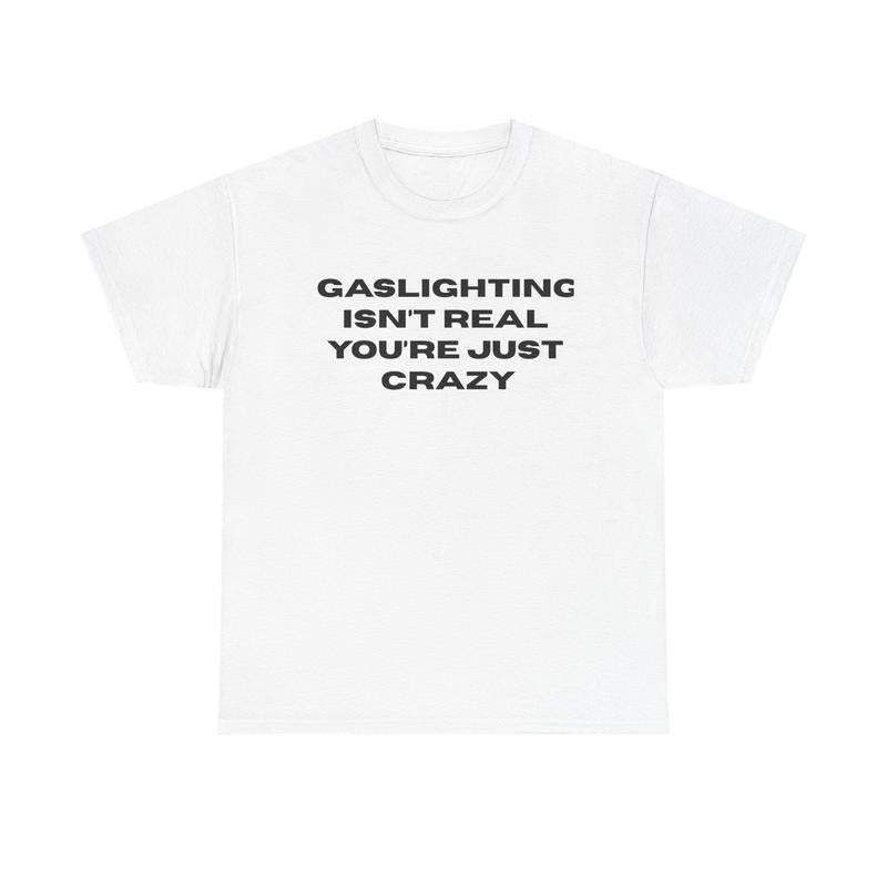 THE GASLIGHT SHIRT -  Tshirt Casual Classic Cotton Fashion Menswear Tee Streetwear Unisex Hoodie, Sweatshirt | WearSparks.com