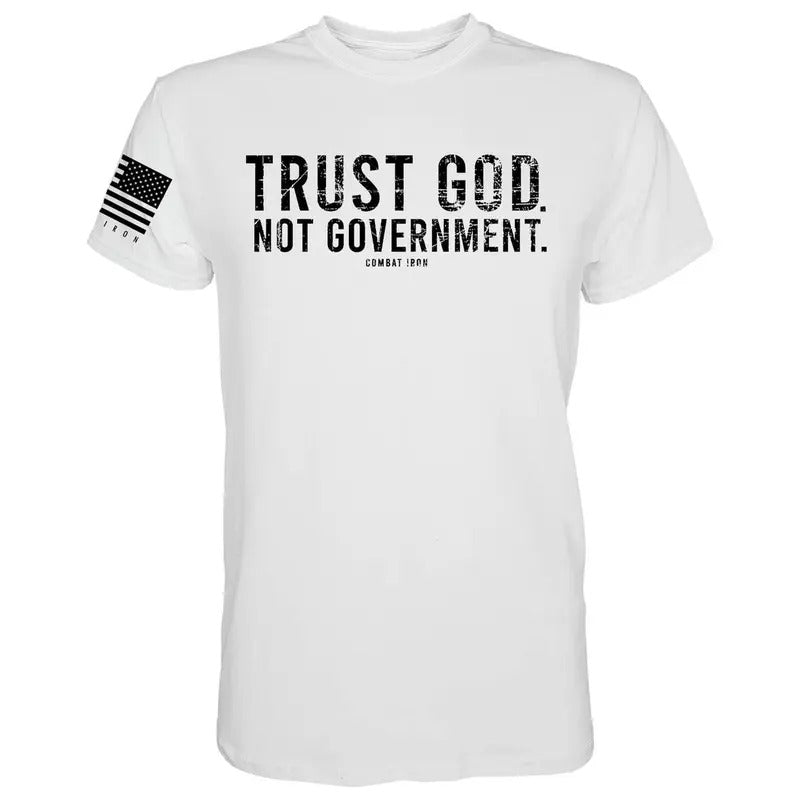 TRUST GOD. NOT GOVERNMENT. MEN'S T-SHIRT Hoodie, Sweatshirt | WearSparks.com