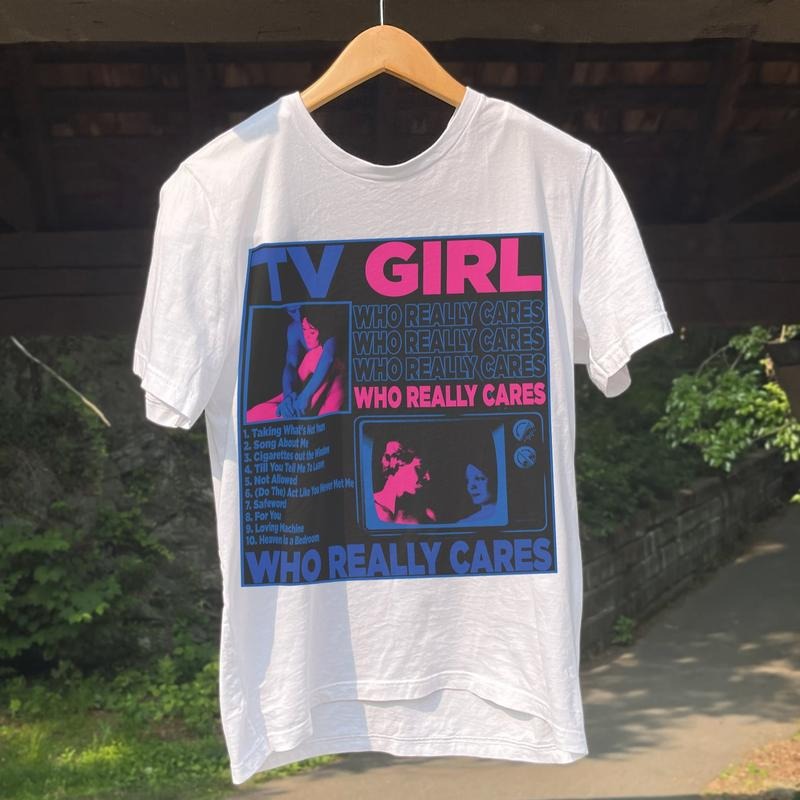 TV Girl, TV Girl Who Really Cares T Shirt, TV Girl Artist Shirt, Tv Girl Merch, Tv Girl Tour Shirt, Music Shirt Top...
