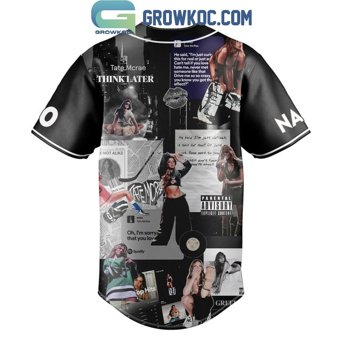Tate McRae Think Later Greedy Personalized Baseball Jersey