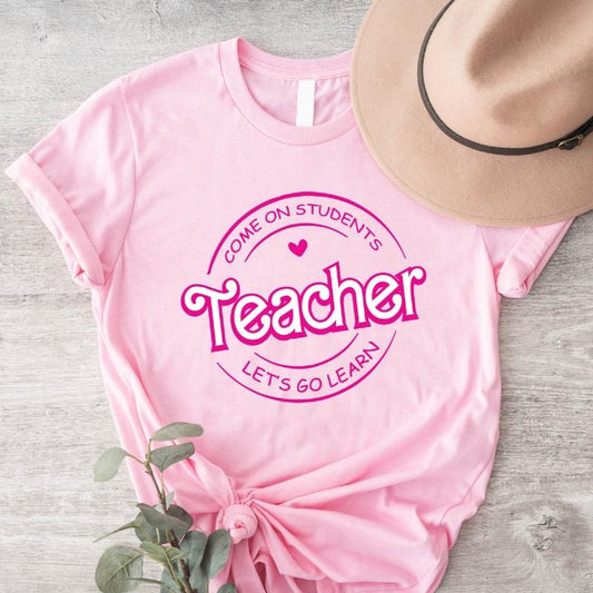 Teacher T-Shirt, Come on Students Let's Go Learn Shirt, Back To School, Teacher's Day Gift Tee Hoodie, Sweatshirt