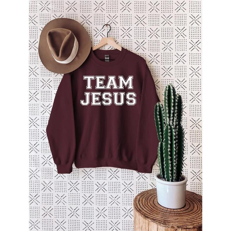 Team Jesus Sweatshirt, Christian Hodie, Faith Sweatshirt, Religious Shirt, Christian Clothing, Christian Shirts For...