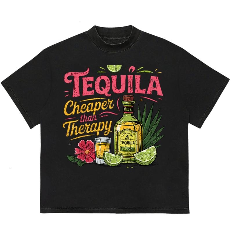 Tequila Cheaper Than Therapy T-Shirt Ultimate Gift for Fans Graphic Tees for Him and Her Hoodie, Sweatshirt | WearSparks.com