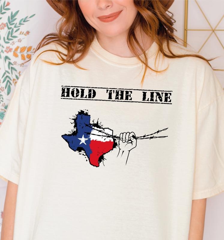 Texas Hold The Line Shirt, Barbed Wire T Shirt, God Bless Texas Shirt, Texan Support Tshirt, I Stand With Texas Tee,...
