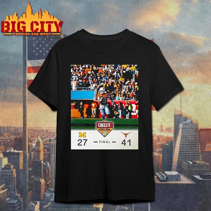 Texas Longhorns Defeated Michigan Wolverines 2025 Cheez It Citrus Bowl Final Score 41 27 Shirt