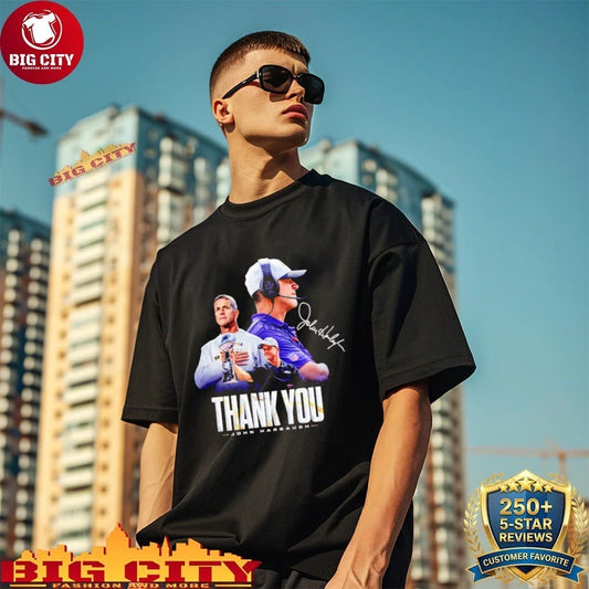 Thank You John Harbaugh Shirt