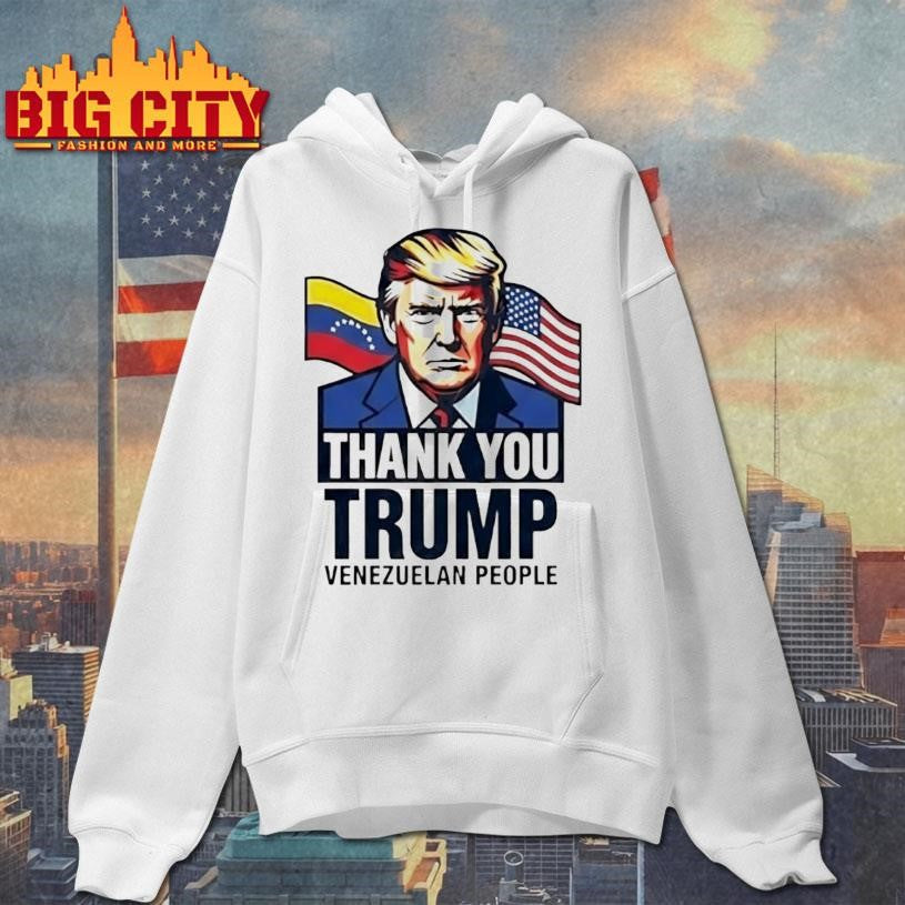 Thank You Trump Venezuelan People 2026 Shirt