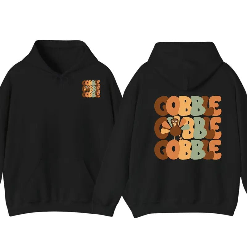 Thanksgiving Gobble Hoodie, Turkey Sweatshirt, Thanksgiving Shirt, Women Thanksgiving Sweater | WearSparks.com