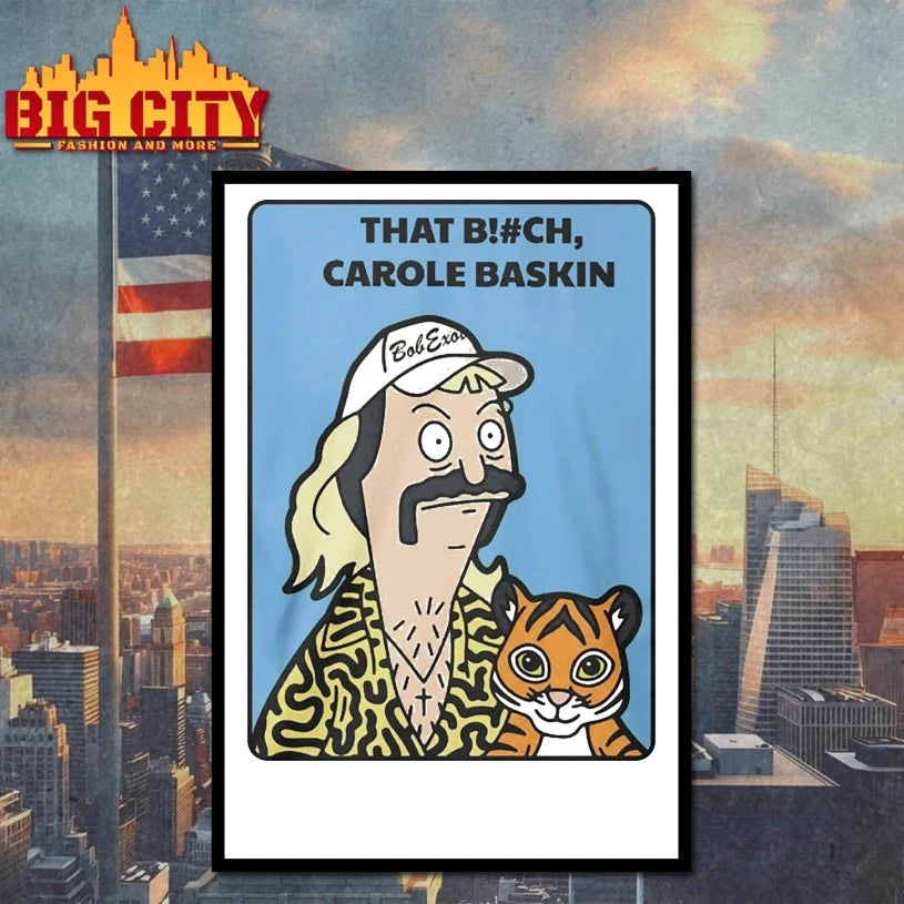 That Bitch Carole Baskin Joe Exotic Shirt