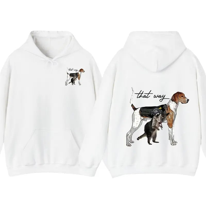 That Way - Coon Hunter 2 sided T-Shirt, Hoodie Coon Hunter Shirt, Hunting Season, Shirt for Men, for Women Sweatshirt