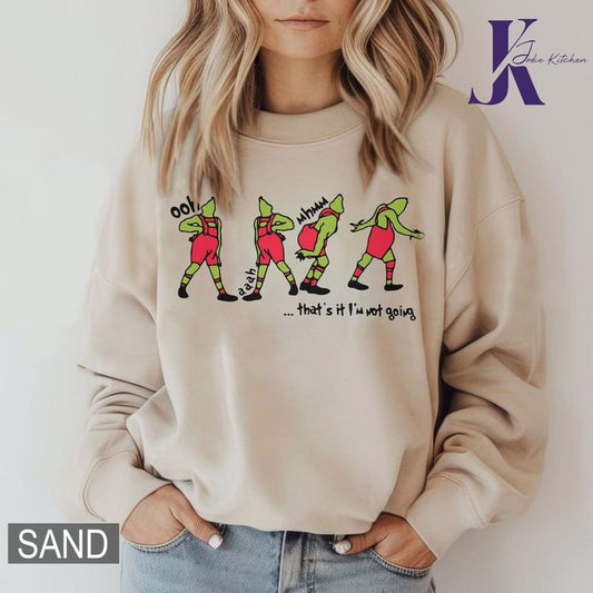 That's It I'm Not Going Sweatshirt, Grinc Christmas Shirt, Christmas Movie Shirt, Family Matching Xmas Shirt, Christmas...