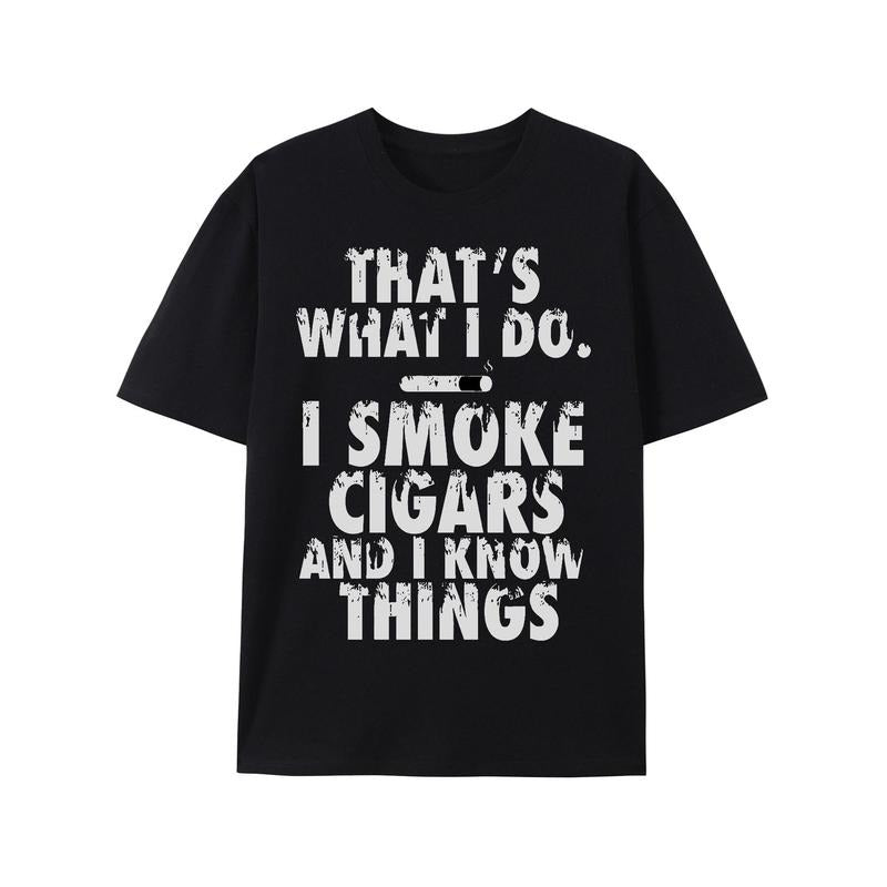 That's What I Do I Smoke Cigars And I Know Things Unisex T-Shirtstyle{n002}2 T-Shirts, Hoodie, Sweatshirt | WearSparks.com