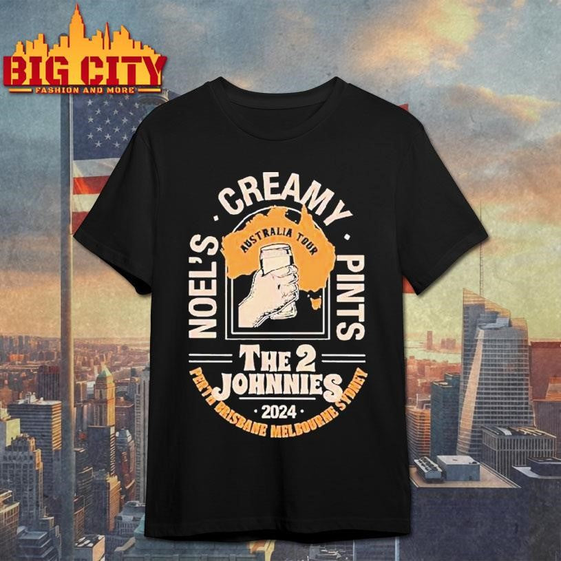 The 2 Johnnies Noel’s Creamy Pints Australia Tour 2024 Shirt