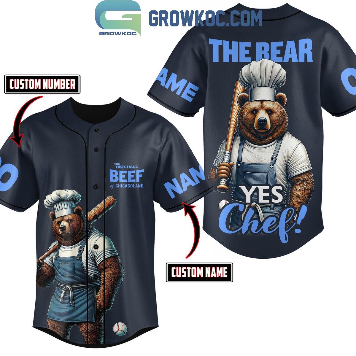 The Bear Yes Chef The Original Beef Of Chicagoland Personalized Baseball Jersey