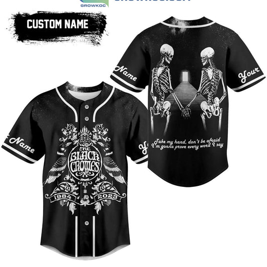 The Black Crowes 1984 2023 Take My Hand Don’t Be Afraid Personalized Baseball Jersey