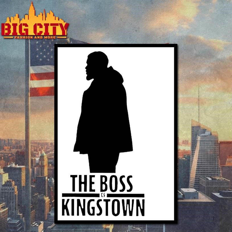 The Boss Of Kingstowns Boss Power Statement Shirt