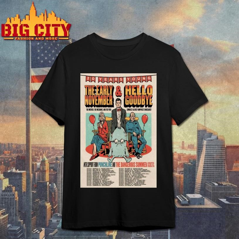 The Early November And Hello Goodbye 20 Years Young Tour 2026 Poster Shirt