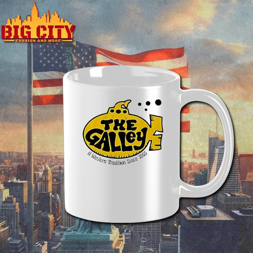 The Galley A Western Tradition Since 1965 Shirt