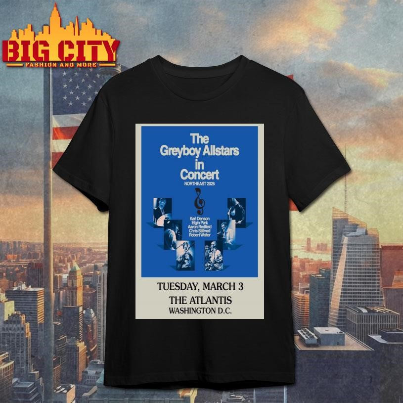 The Greyboy Allstars Mar 3 2026 The Atlantis Washington DC Poster Shirt