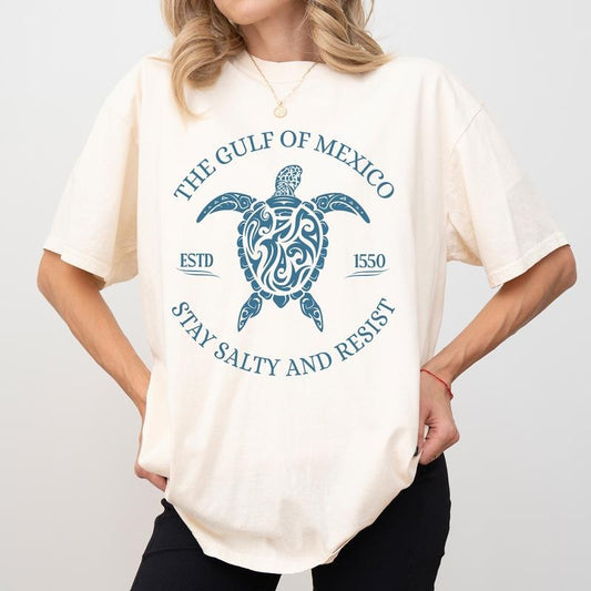 The Gulf Of Mexico Comfort Colors Shirt, Stay Salty And Resist T-shirt, Mexican Sea Turtle Graphic Tee, Gulf Of Mexico...