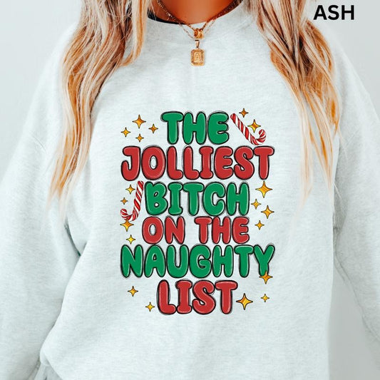 The Jolliest B On The Naughty List Sweatshirt, Winter Graphic Sweatshirt Casual Cotton Polyester Oversized sweatshirt -...