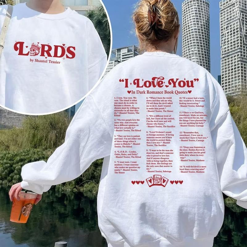 The LORDS Book Quotes Merch by Shantel Tessier Sweatshirt, T-Shirt, Hoodie, I Love You Hoodie, LORDS Series Book Shirt,...