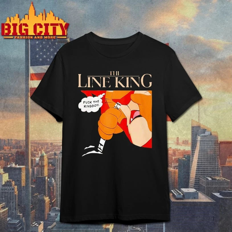 The Line King Fuck The Kingdom shirt