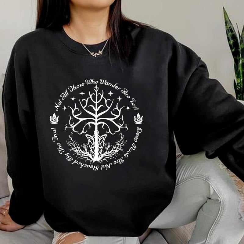 The Lord Of The Rings Shirts Not All Those Wander Are Lost Tee Shirt, Light Academia Shirt, Bookworm Sweatshirt, Gift For...