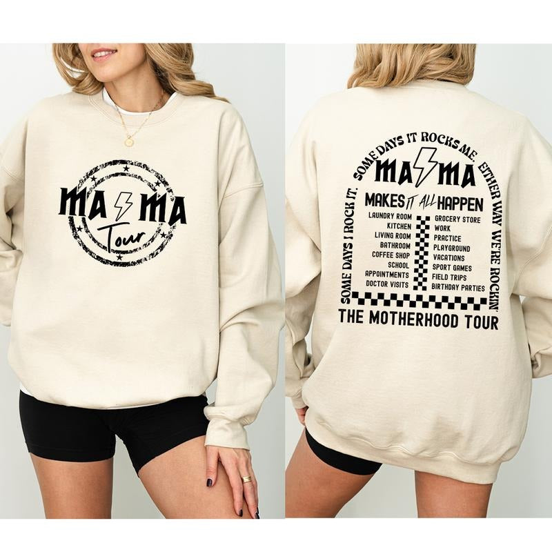 The Mama Tour Two-side Shirt Sweatshirt Hoodie, Gift for Mom, Motherhood Sweatshirt , Some Days I Rock It,Mama Rock Tour...