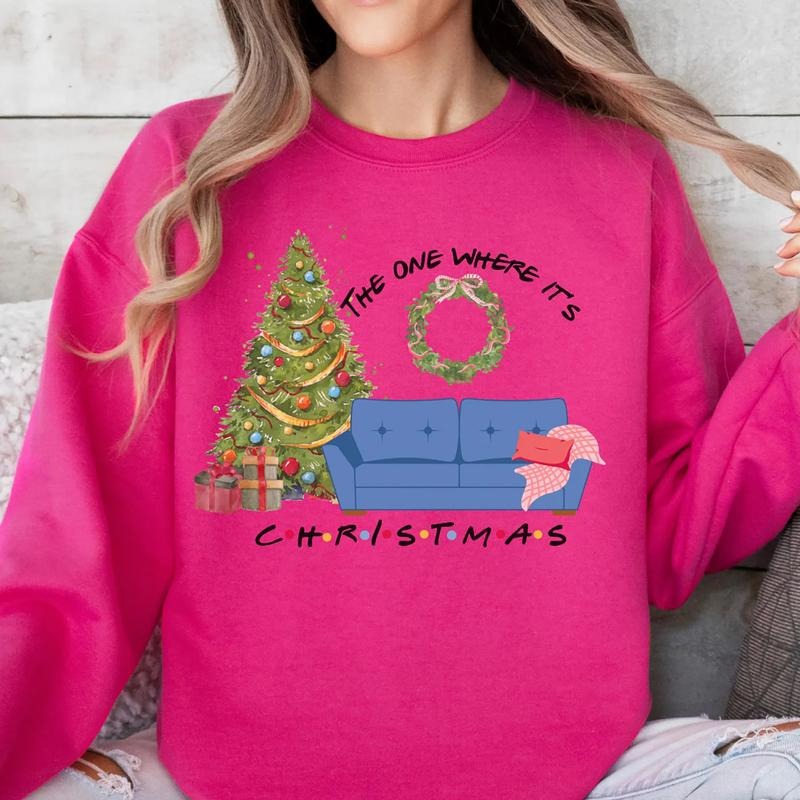 The One Where It's Christmas Sweatshirt, Friends Christmas Tee Shirt, Holidays Xmas Sweater, Gift For Christmas Hoodie